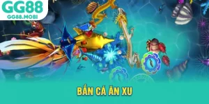 bắn cá ăn xu